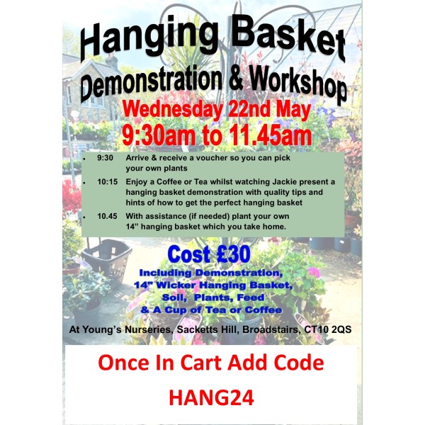 Hanging Basket Workshop - Wednesday 22nd May